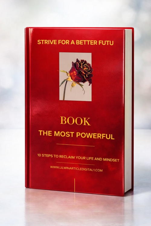The Most Powerful: From Pain to Power | 10 Steps to Reclaim Your Life and Mindset (Digital E-Book)